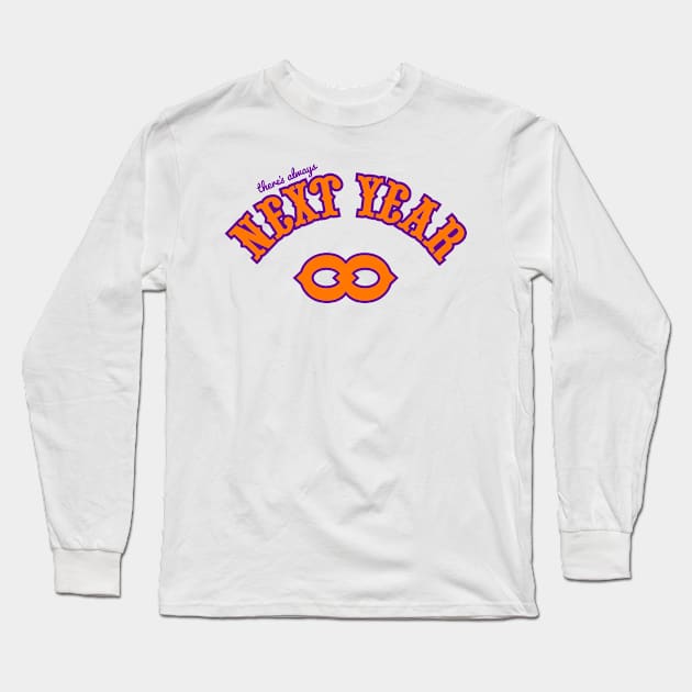 Phoenix Suns There's Always Next Year "infinity" Long Sleeve T-Shirt by CraigAhamil